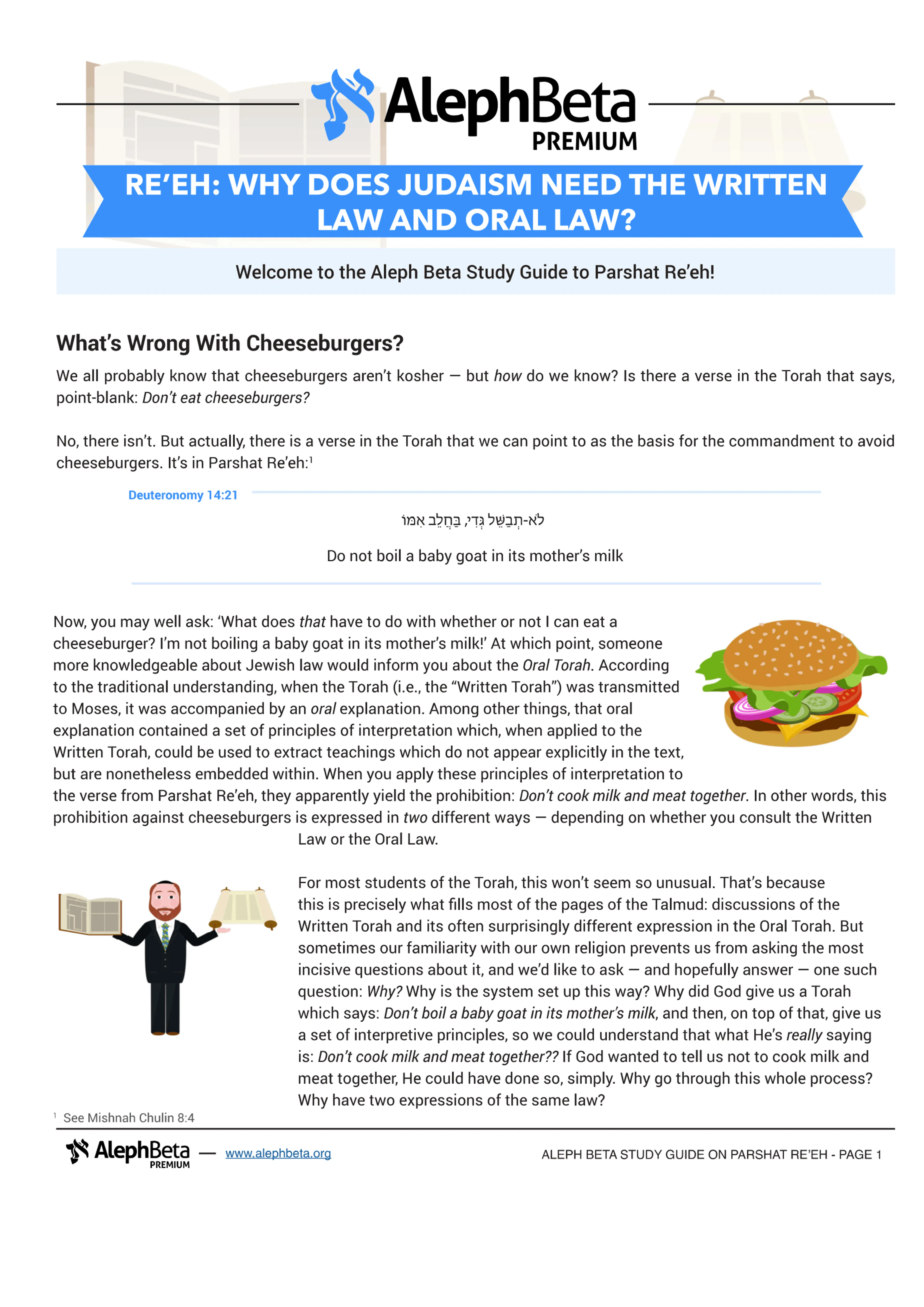 Re'eh: Why Does Judaism Need The Written Law And Oral Law?